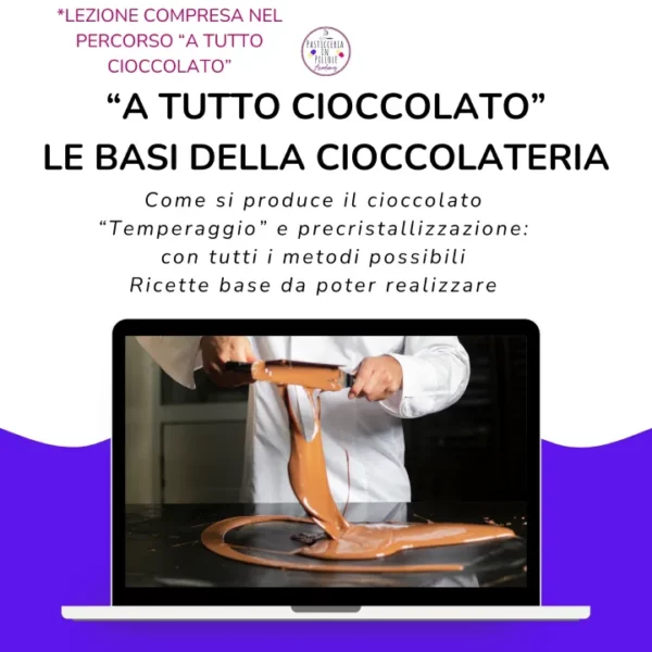 Percorso "A tutto Cioccolato" - Lezione 01 - Le basi della cioccolateria