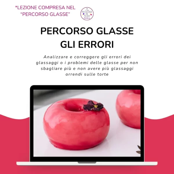 Percorso glasse: dalla bilanciatura agli effetti wow - Lezione 03 - Errori e soluzioni