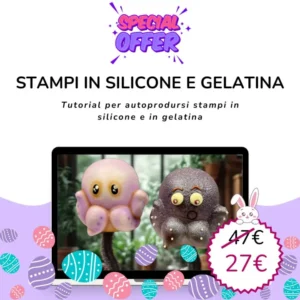 Stampi creativi in silicone e gelatina